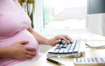 Maternity leave: how to calculate, arrange and get payments